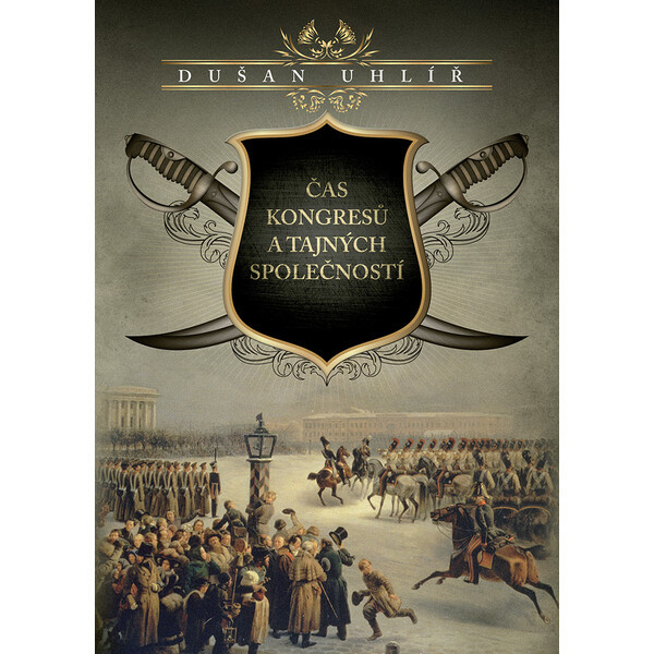 Čas kongresů a tajných společností