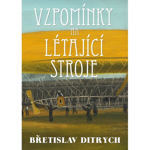 Vzpomínky na létající stroje