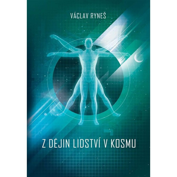Z dějin lidství v kosmu
