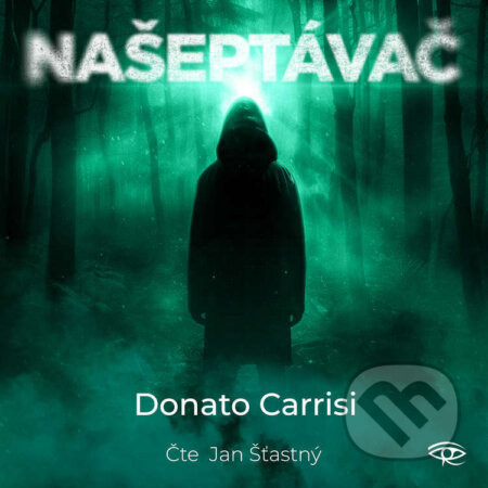 Našeptávač - Donato Carrisi