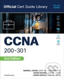 CCNA 200-301 Official Cert Guide Library - David Hucaby, Jason Gooley, Wendell Odom