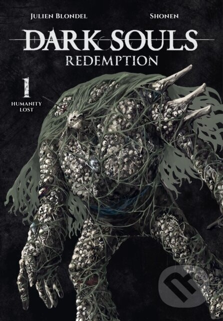 Dark Souls: Redemption 1 (manga) - Julien Blondel, Shonen (ilustrátor)