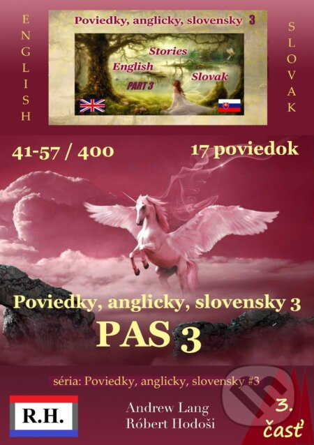 Poviedky, anglicky, slovensky 3 - Andrew Lang, Róbert Hodoši