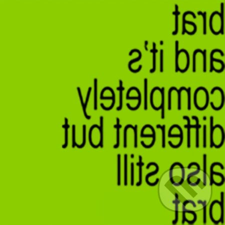 Charli Xcx: Brat and It's Completely Different But Still Brat - Charli Xcx