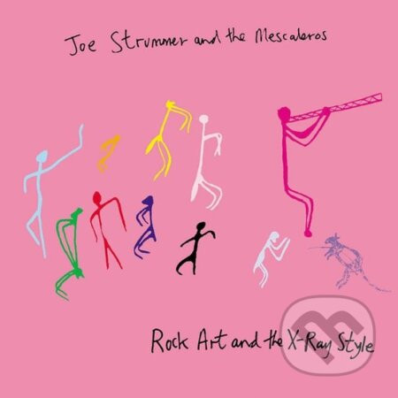 Joe Strummer: Rock Art and the X-Ray Style LP - Joe Strummer
