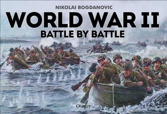 World War II Battle by Battle (Bogdanovic Nikolai)(Paperback)
