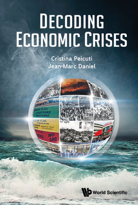 Decoding Economic Crises (Peicuti Cristina)(Pevná vazba)