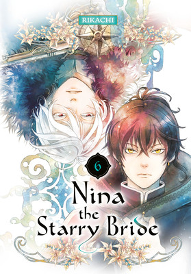 Nina the Starry Bride 6 (Rikachi)(Paperback)
