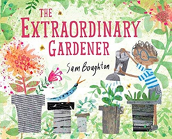 Extraordinary Gardener(Pevná vazba)