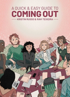 A Quick & Easy Guide to Coming Out (Russo Kristin)(Paperback)