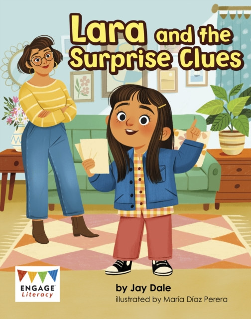 Lara and the Surprise Clues (Dale Jay)(Paperback / softback)