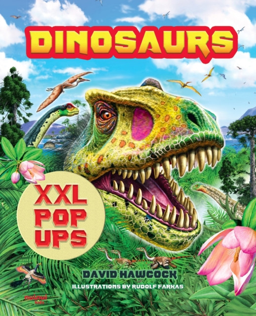 Dinosaurs XXL pop-ups (Hawcock David)(Pevná vazba)