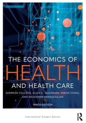The Economics of Health and Health Care (Allen C)(Paperback)