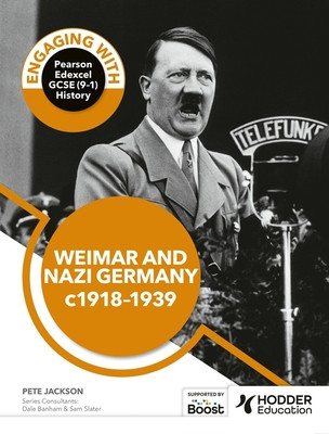 Engaging with Pearson Edexcel GCSE (91) History: Weimar and Nazi Germany, 191839 (Jackson Peter)(Paperback / softback)