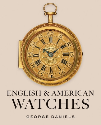 English and American Watches (Daniels George)(Pevná vazba)