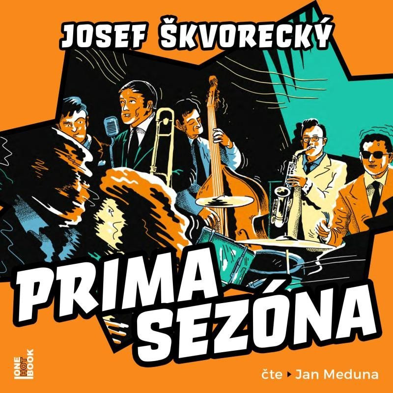 Prima sezóna - CDmp3 (Čte Jan Meduna) - Josef Škvorecký