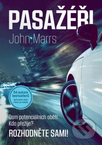 Pasažéři - John Marrs