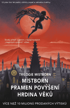 Trilogie Mistborn - Brandon Sanderson