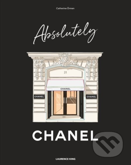 Absolutely Chanel - Catherine Ormen