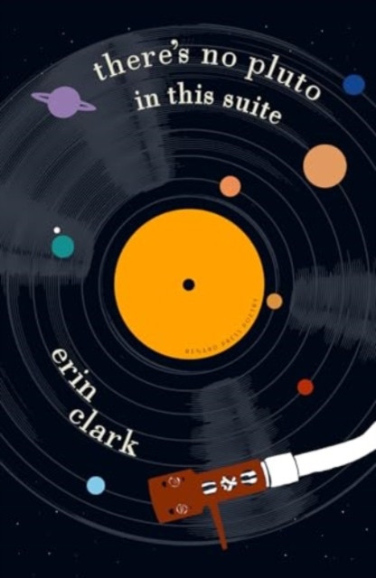 Theres No Pluto in this Suite (Clark Erin)(Paperback / softback)