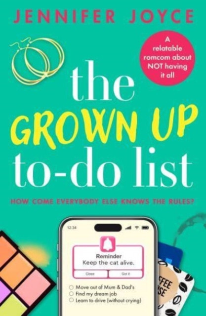 Grown Up To-Do List - A relatable, laugh-out-loud romcom (Joyce Jennifer)(Paperback / softback)