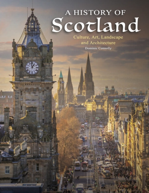 History of Scotland (Connolly Dominic)(Pevná vazba)