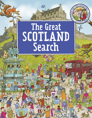 The Great Scotland Search: A Search and Find Adventure (Phillips Mike)(Paperback)