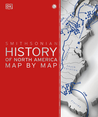 History of North America Map by Map (DK)(Pevná vazba)