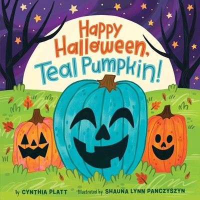 Happy Halloween, Teal Pumpkin! (Platt Cynthia)(Board Books)