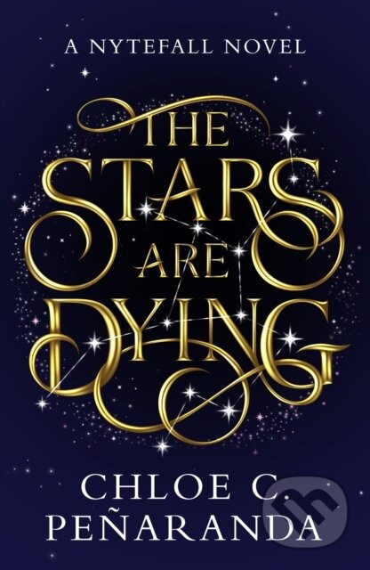 The Stars are Dying - Chloe C. Penaranda