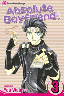 Absolute Boyfriend, Vol. 3, 3 (Watase Yuu)(Paperback)