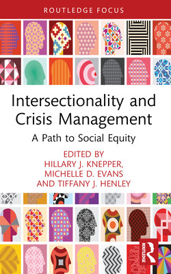 Intersectionality and Crisis Management: A Path to Social Equity (Knepper Hillary J.)(Paperback)