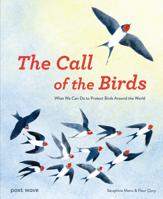 Call of the Birds - How We Can Help Birds Everywhere (Menu Seraphine)(Pevná vazba)