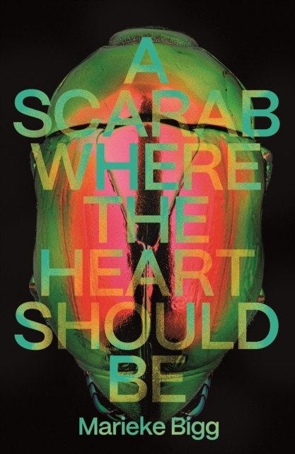 Scarab Where the Heart Should Be (Bigg Marieke)(Paperback / softback)