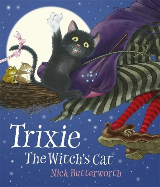 Trixie the Witch's Cat (Butterworth Nick)(Paperback / softback)