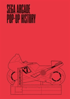 Sega Arcade: Pop-Up History (Stuart Keith)(Pevná vazba)