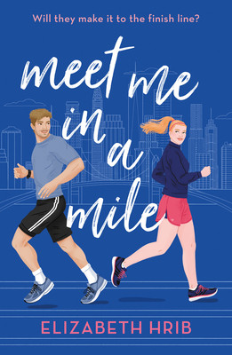 Meet Me In A Mile (Hrib Elizabeth)(Paperback / softback)