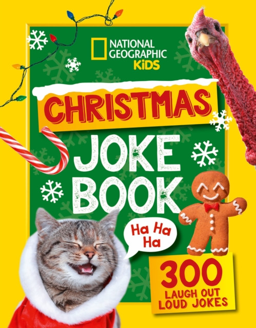 Christmas Joke Book - 300 Laugh-out-Loud Jokes (National Geographic Kids)(Paperback / softback)