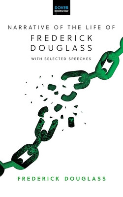 Narrative of the Life of Frederick Douglass: With Selected Speeches (Douglass Frederick)(Pevná vazba)