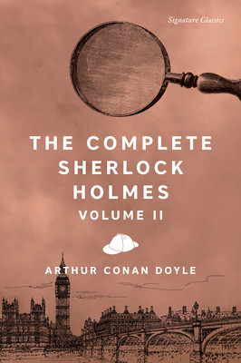 The Complete Sherlock Holmes, Volume II (Doyle Sir Arthur Conan)(Paperback)