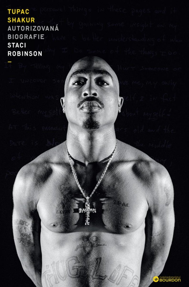 Tupac Shakur: Autorizovaná biografie - Stacy Robinson