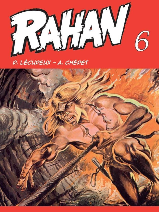 Rahan 6 - A. Chéret