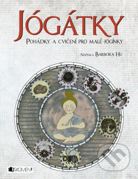 Jógátky - Barbora Hu, Nanako Ishida (ilustrácie)