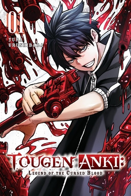Tougen Anki: Legend of the Cursed Blood, Vol. 1 (Urushibara Yura)(Paperback)