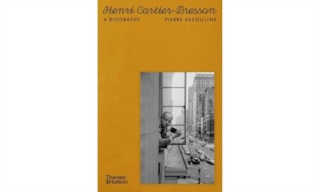 Henri Cartier-Bresson - A Biography (Assouline Pierre)(Paperback / softback)