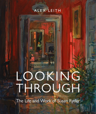 Looking Through: The Life and Work of Susan Ryder (Ryder Susan)(Pevná vazba)