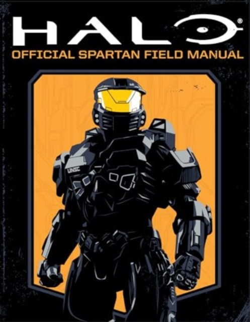 Halo: Official Spartan Field Manual (Peters Kenneth)(Paperback / softback)