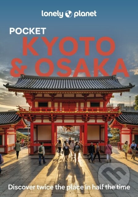 Pocket Kyoto & Osaka - Thomas O'Malley, Tom Fay, Rob Goss