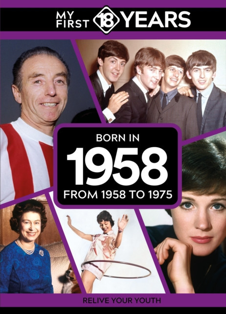 My First 18 Years - Born in 1958 - From 1958 to 1975 (Publishing TDM)(Pevná vazba)