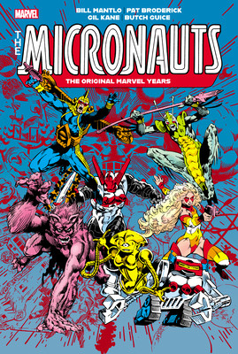 Micronauts: The Original Marvel Years Omnibus Vol. 2 Michael Golden Cover (Mantlo Bill)(Pevná vazba)